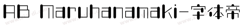 AB Maruhanamaki字体转换